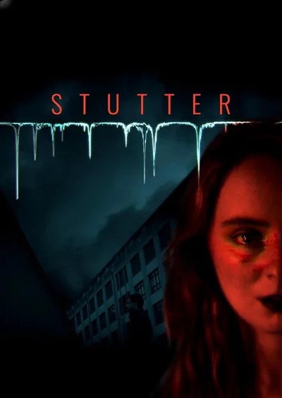 Постер фильма «Stutter»