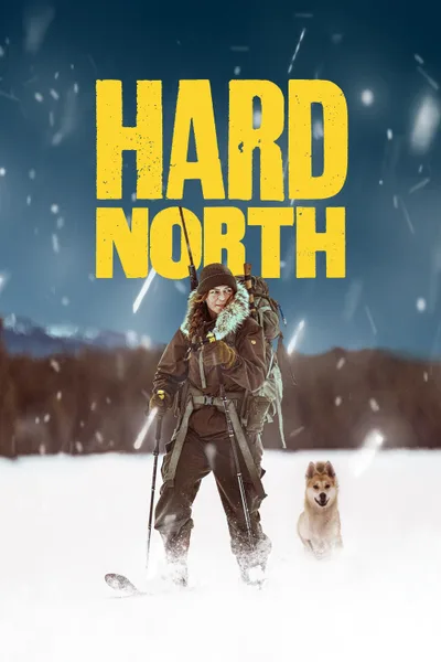 Постер фильма «Hard North»