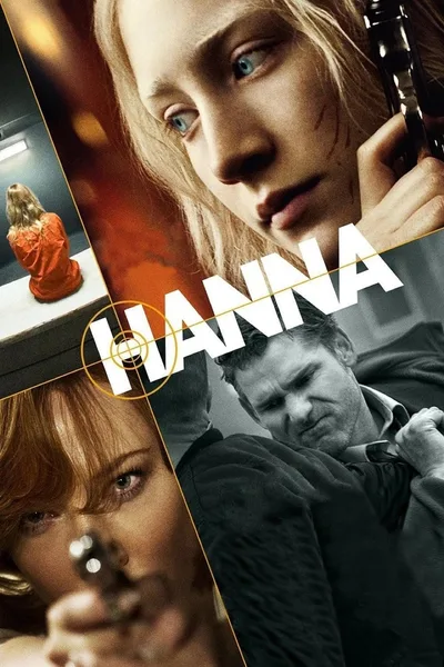 Постер фильма «Ханна. Совершенное оружие»