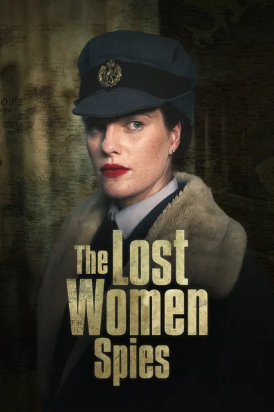 Постер фильма «The Lost Women Spies»