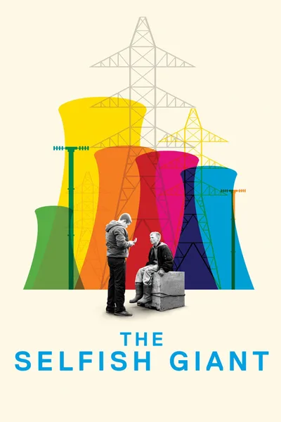 Постер фильма «The Selfish Giant»