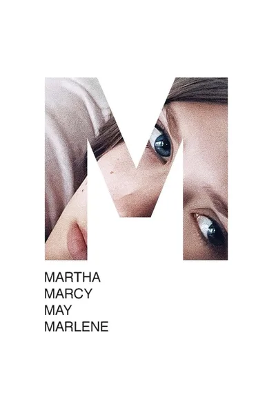 Постер фильма «Марта, Марси Мэй, Марлен»