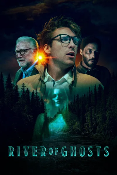 Постер фильма «River of Ghosts»