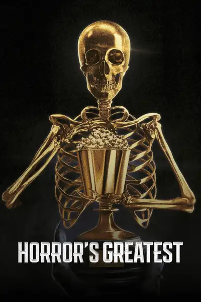 Постер фильма «Horror's Greatest»