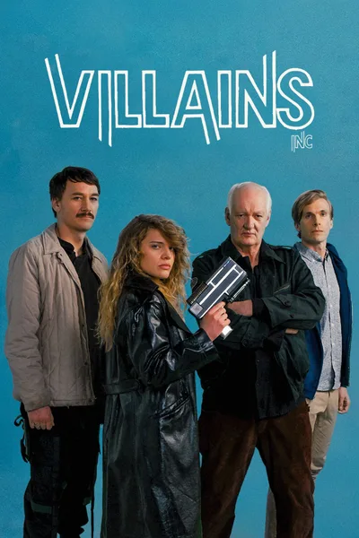 Постер фильма «Villains Inc.»