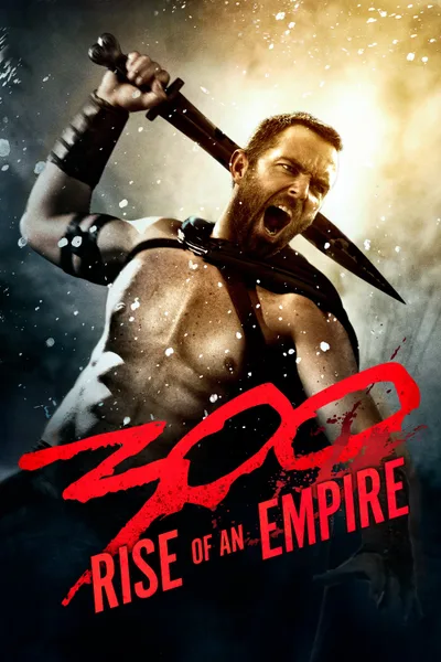 Постер фильма «300 спартанцев: Расцвет империи»