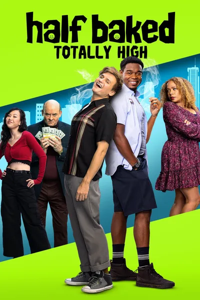 Постер фильма «Half Baked: Totally High»