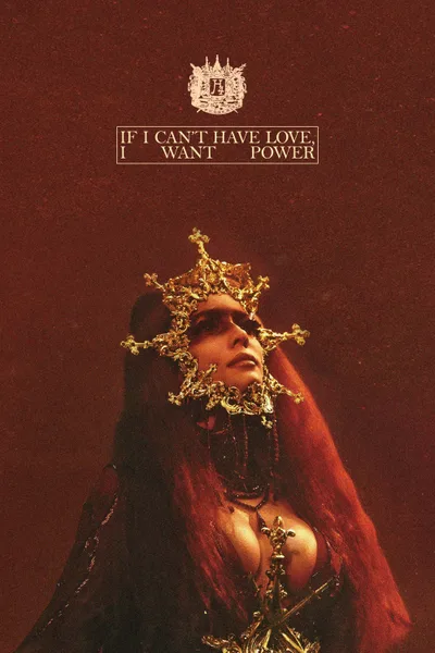 Постер фильма «If I Can't Have Love, I Want Power»