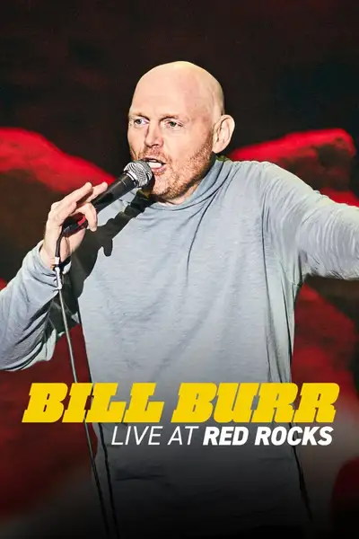 Постер фильма «Билл Бёрр: Выступление в Red Rocks»