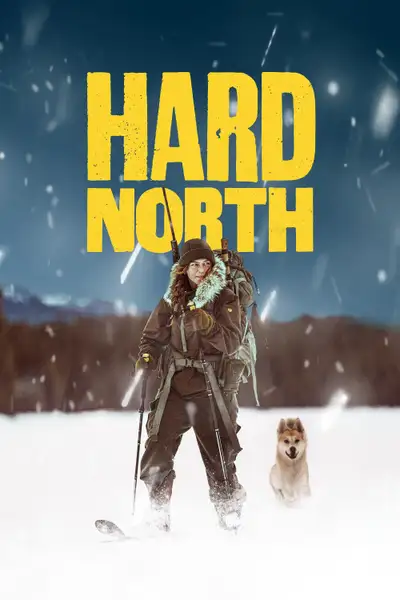 Постер фильма «Hard North»