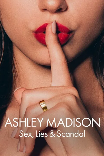 Постер фильма «Ashley Madison: секс, ложь и скандал»