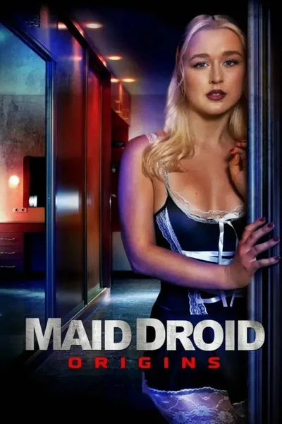 Постер фильма «Maid Droid Origins»