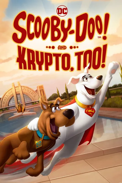 Постер фильма «Скуби-Ду! И Крипто тоже!»
