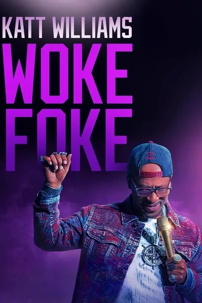 Постер фильма «Кэтт Уильямс: Woke Foke»