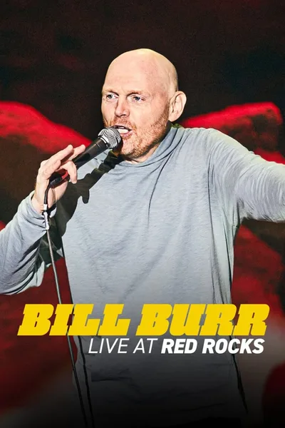 Постер фильма «Билл Бёрр: Выступление в Red Rocks»
