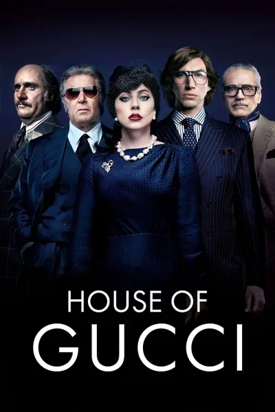 Постер фильма «Дом Gucci»