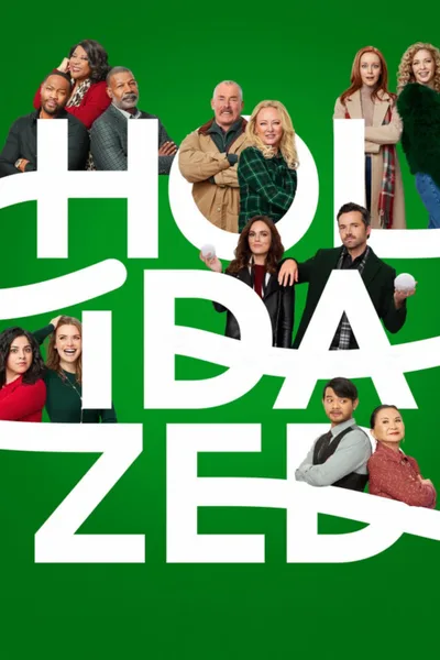 Постер фильма «Holidazed»