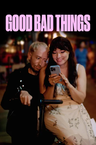 Постер фильма «Good Bad Things»