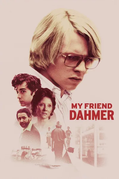 Постер фильма «Мой друг Дамер»