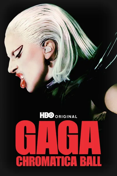 Постер фильма «Gaga Chromatica Ball»