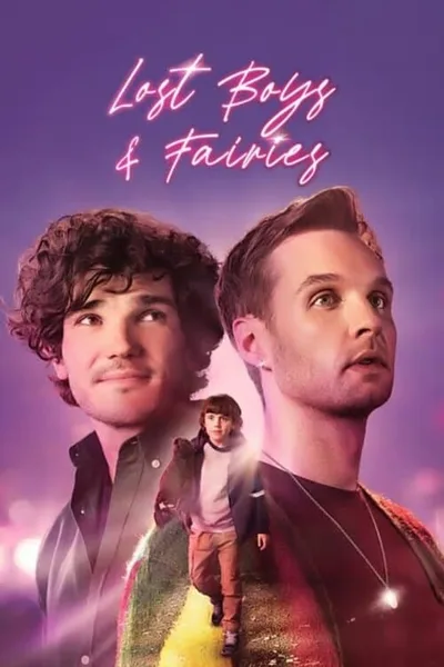 Постер фильма «Lost Boys and Fairies»