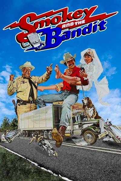 Постер фильма «Смоки и Бандит»
