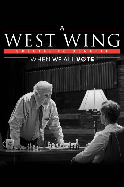 Постер фильма «A West Wing Special to Benefit When We All Vote»