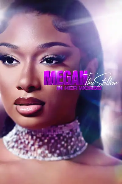 Постер фильма «Megan Thee Stallion: In Her Words»
