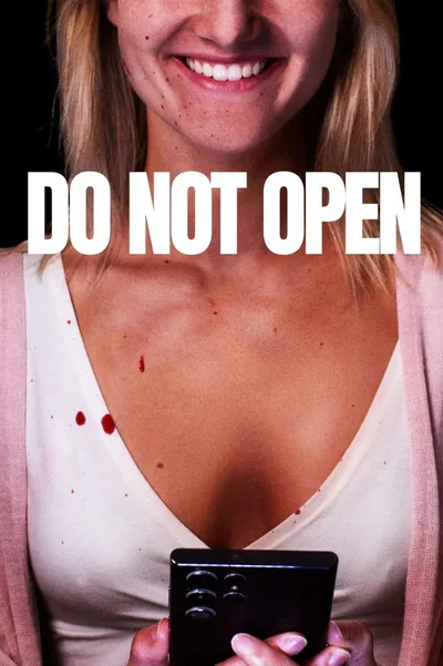 Постер фильма «Do Not Open»