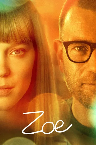 Постер фильма «Зои»