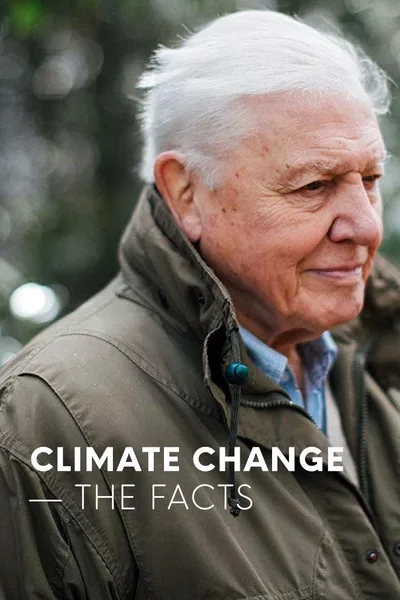 Постер фильма «Climate Change: The Facts»