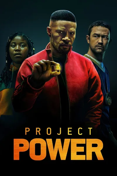 Постер фильма «Проект Power»