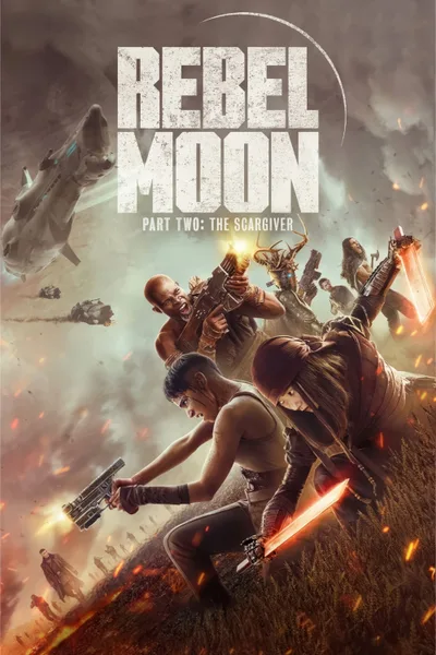 Постер фильма «Rebel Moon. Часть вторая: Оставляющая шрамы»