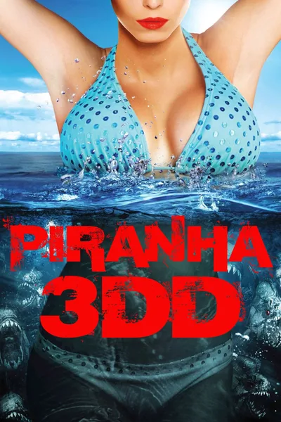 Постер фильма «Пираньи 3DD»