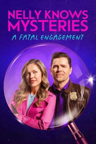Постер фильма «Nelly Knows Mysteries: A Fatal Engagement»