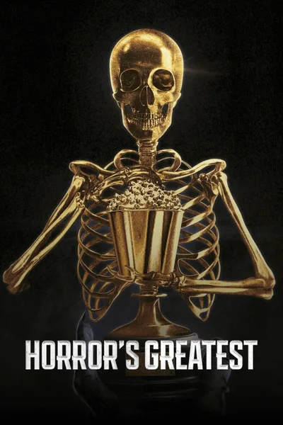 Постер фильма «Horror's Greatest»