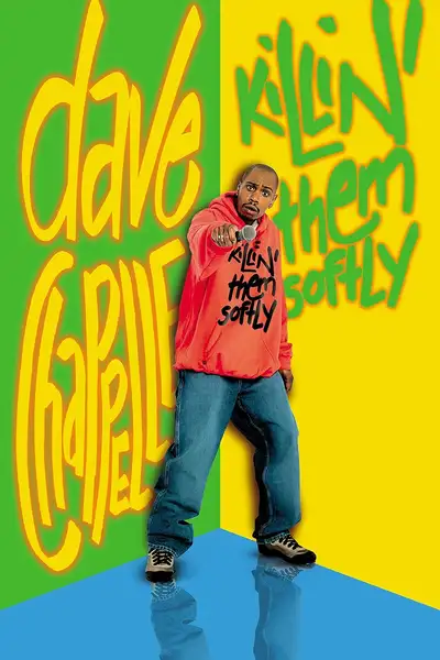 Постер фильма «Дейв Шаппелл: Тихо убивая их»