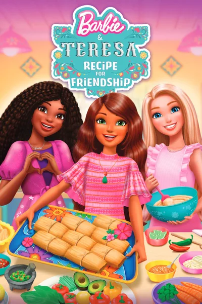 Постер фильма «Barbie and Teresa: Recipe for Friendship»