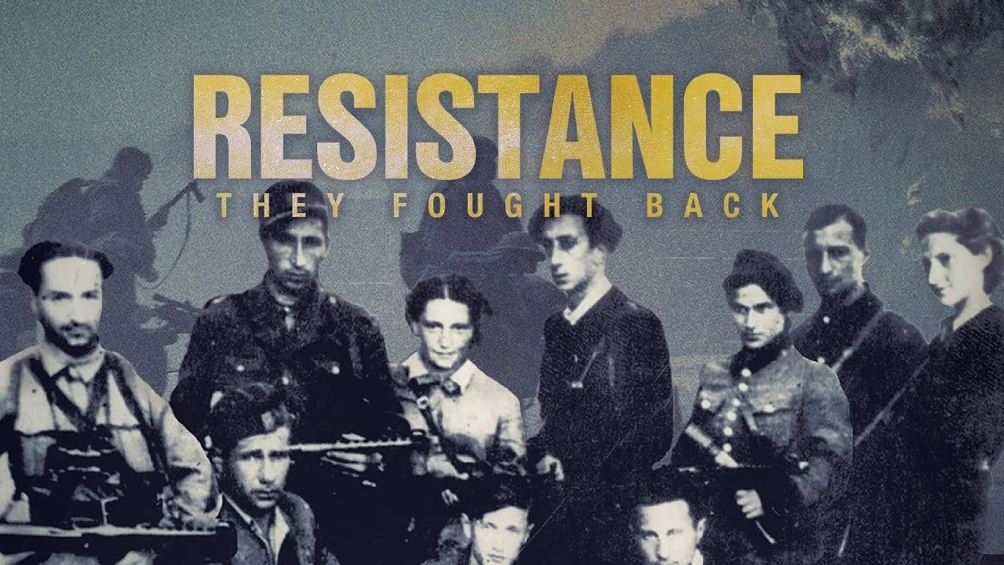 Постер фильма «Resistance: They Fought Back»
