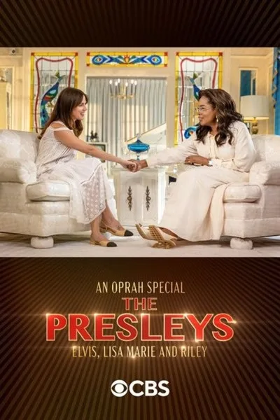Постер фильма «An Oprah Special: The Presleys – Elvis, Lisa Marie and Riley»