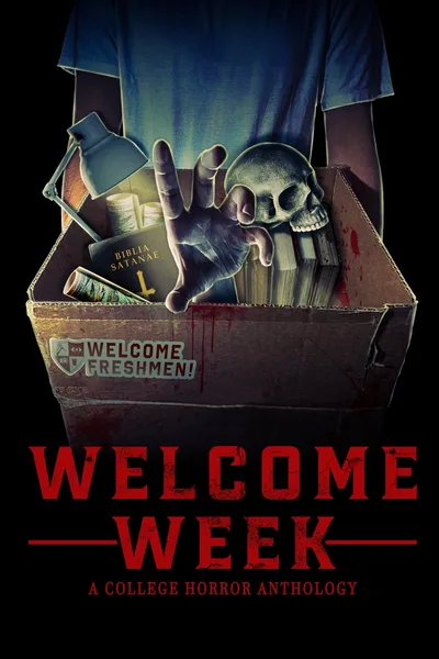 Постер фильма «Welcome Week: A College Horror Anthology»