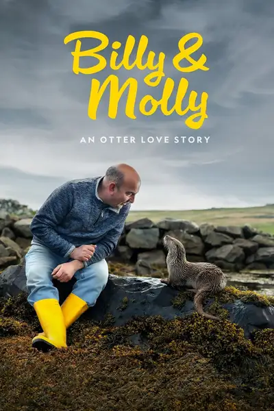 Постер фильма «Billy & Molly: An Otter Love Story»