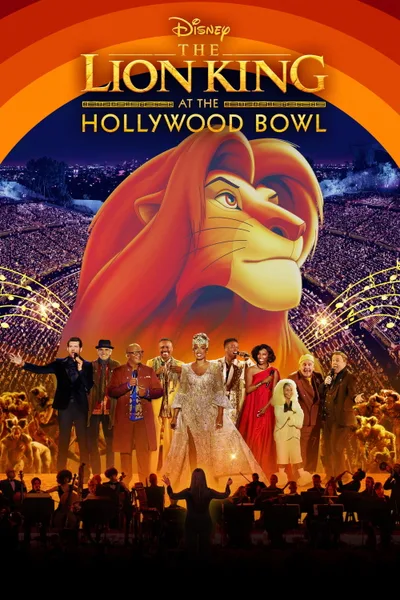 Постер фильма «The Lion King at the Hollywood Bowl»