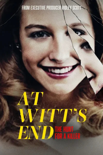 Постер фильма «At Witt's End: The Hunt for a Killer»