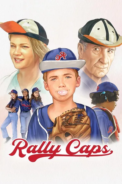 Постер фильма «Rally Caps»