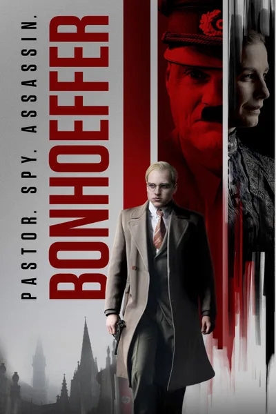 Постер фильма «Бонхёффер: Пастор, шпион, убийца»