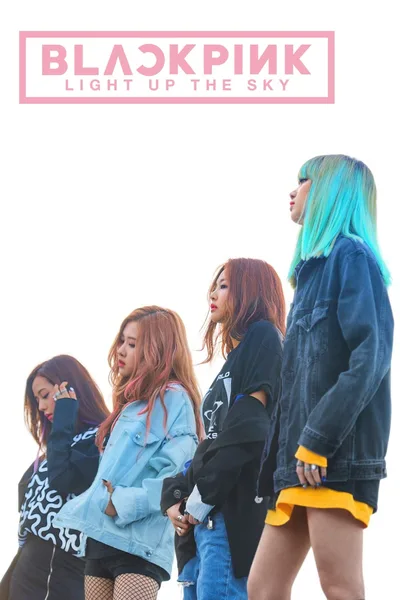 Постер фильма «BLACKPINK: Озаряя небо»
