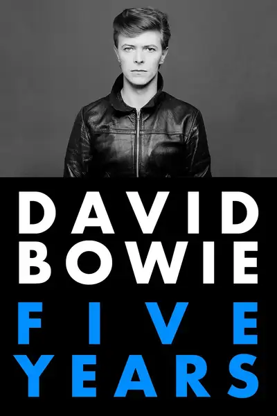 Постер фильма «David Bowie: Five Years»